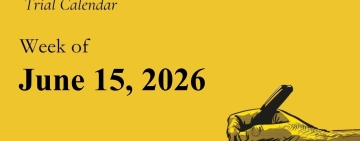 Week of  June 15, 2026 – calendar of trials on journalism and freedom of expression